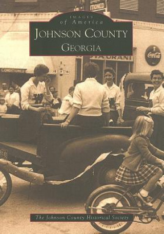 Kniha Johnson County, Georgia Johnson County Historical Society