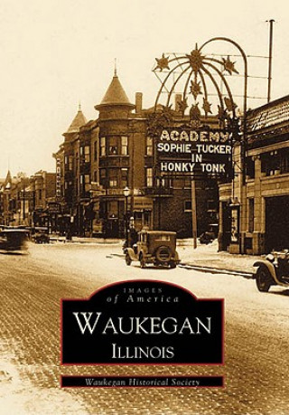 Book Waukegan, Illinois Waukegan Historical Society