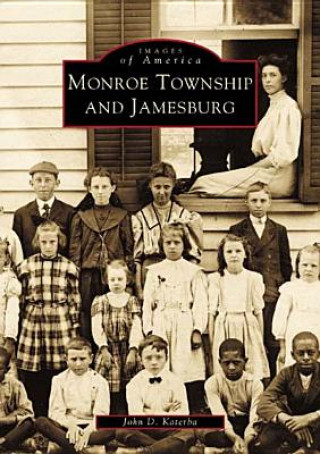 Książka Monroe Township and Jamesburg Monroe Township Historical Commission