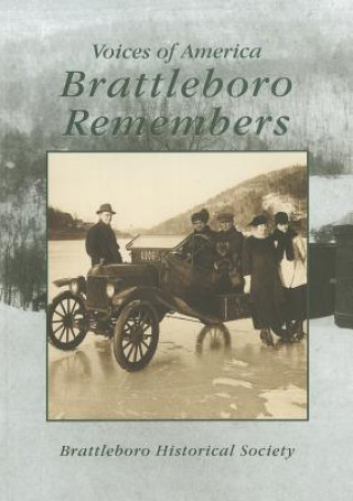 Książka Brattleboro Remembers Brattleboro Historical Society