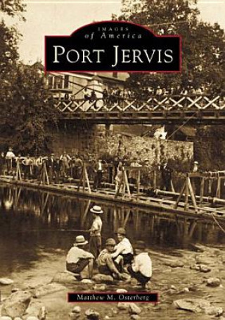 Könyv Port Jervis Matthew Osteberg
