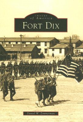 Книга Fort Dix Daniel W. Zimmerman