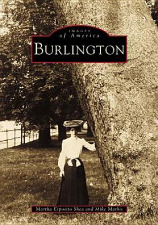 Könyv Burlington Martha Esposito Shea