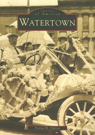 Könyv Watertown Donna M. Dutton