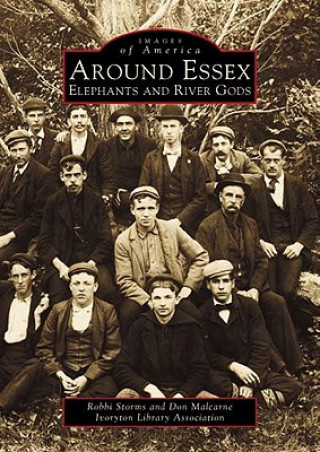 Knjiga Around Essex:: Elephant and River Gods Robbi Storms