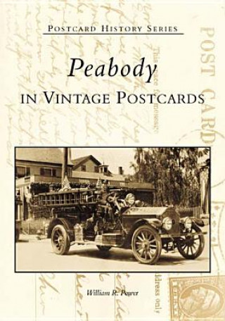 Buch Peabody in Vintage Postcards William R. Power