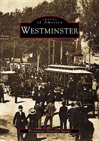Carte Westminster Westminster Historical Society