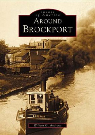 Carte Around Brockport William G. Andrews