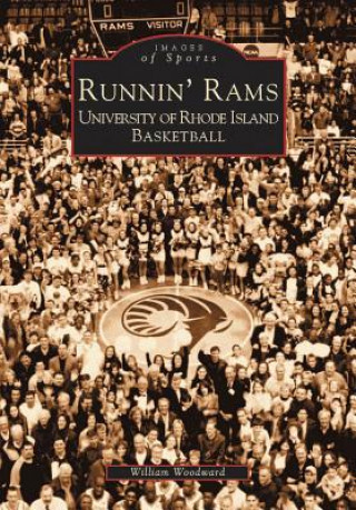 Książka Runnin' Rams: University of Rhode Island Basketball William Woodward