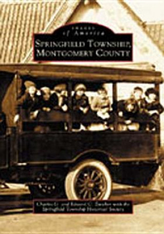 Könyv Springfield Township, Montgomery County Charles G. Zwicker