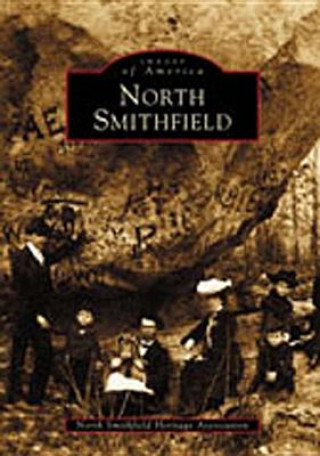 Knjiga North Smithfield North Smithfield Heritage Association