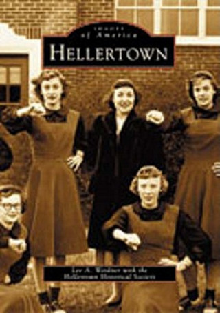 Könyv Hellertown Lee A. Weidner