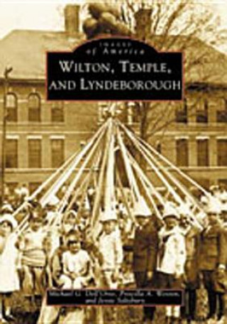 Книга Wilton, Temple & Lyndeborough Michael G. Dell'orto