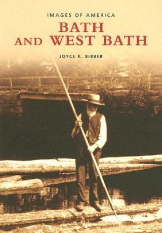 Książka Bath and West Bath Joyce K. Bibber