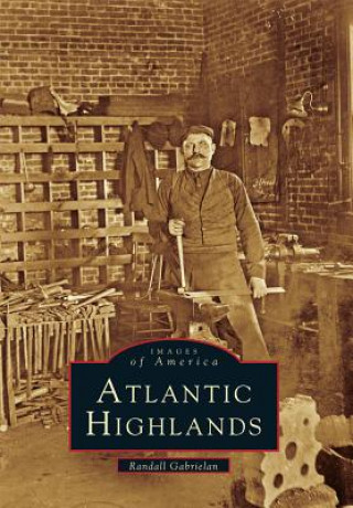 Knjiga Atlantic Highlands Randall Gabrielan