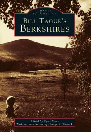Kniha Bill Tague's Berkshires Tyler Resch