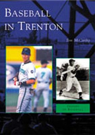 Könyv Baseball in Trenton Tom McCarthy