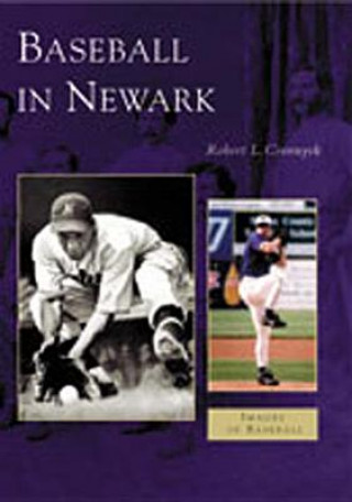 Kniha Baseball in Newark Robert Louis Cvornyek