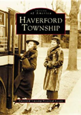 Książka Haverford Township Haverford Township Historical Society