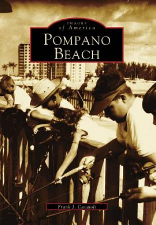 Książka Pompano Beach Frank J. Caviaoli