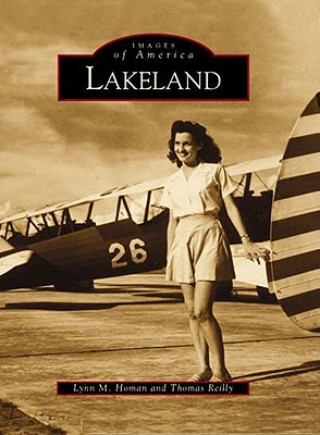 Kniha Lakeland Lynn M. Homan