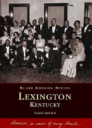 Knjiga Lexington, Kentucky Gerald Smith