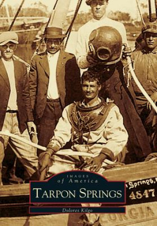 Книга Tarpon Springs Dolores A. Kilgo