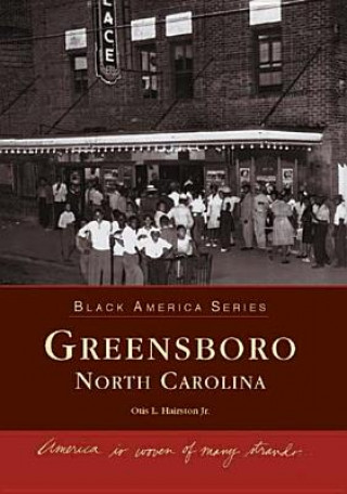 Könyv Greensboro, North Carolina Otis L. Hairston