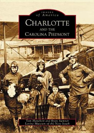 Carte Charlotte and the Carolina Piedmont Ryan L. Sumner