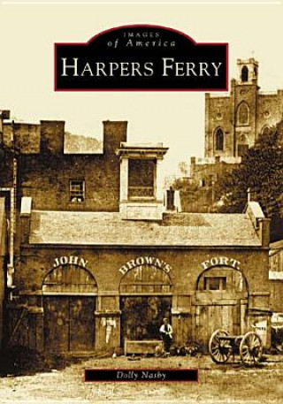 Книга Harpers Ferry Dolly Nasby