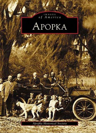 Könyv Apopka Apopka Historical Society