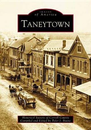 Kniha Taneytown Historical Society of Carroll County
