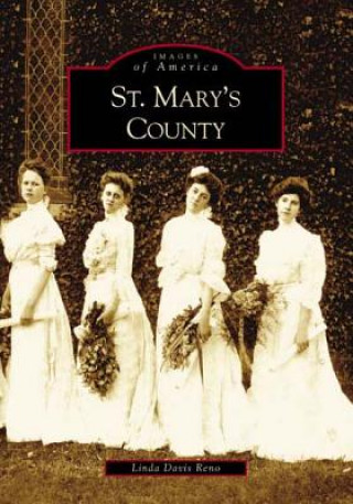 Könyv St. Mary's County Linda Reno