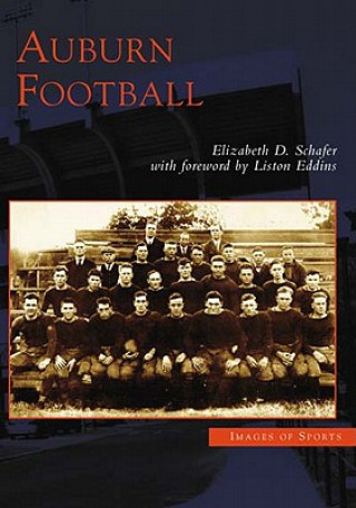 Livre Auburn Football Elizabeth D. Schafer