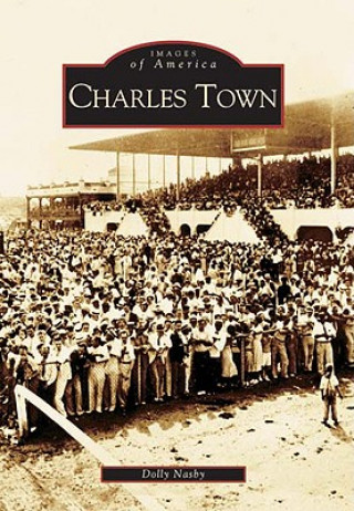 Книга Charles Town Dolly Nasby