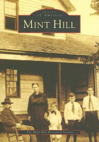 Buch Mint Hill The Mint Hill Historical Society