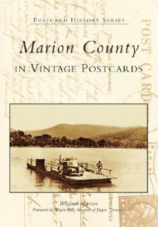 Kniha Marion County in Vintage Postcards Billyfrank Morrison