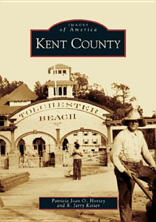 Livre Kent County Patricia Joan O. Horsey