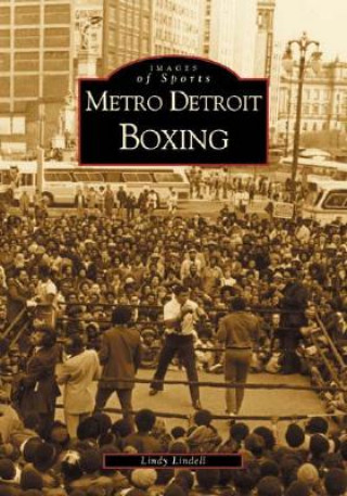 Book Metro Detroit Boxing Lindy Lindell