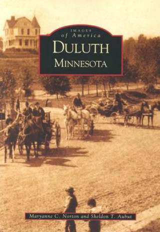 Kniha Duluth Sheldon T. Aubut