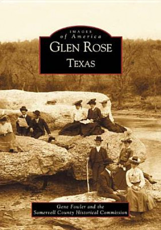 Buch Glen Rose Texas Gene Fowler