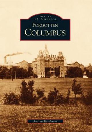 Kniha Forgotten Columbus Andrew Henderson
