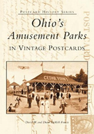 Książka Ohio's Amusement Parks in Vintage Postcards David Francis