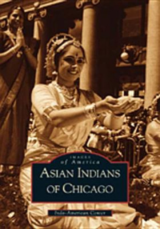 Carte Asian Indians of Chicago Indo American Book Co