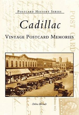 Книга Cadillac Vintage Postcard Memories Debra Bricault