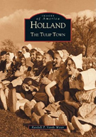 Carte Holland:: The Tulip Town Randall Vande Walter