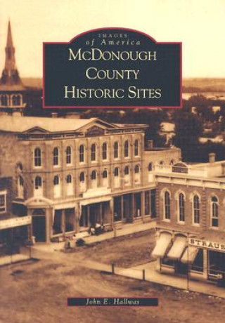 Carte McDonough County Historic Sites John E. Hallwas