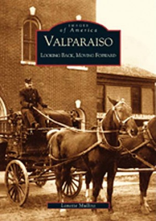 Kniha Valparaiso:: Looking Back, Moving Forward LAN Mullins