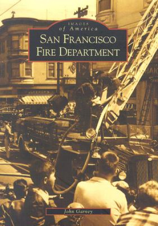 Carte San Francisco Fire Department John Garvey