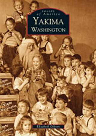 Könyv Yakima Elizabeth Gibson